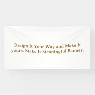 Create Your Personalize 4' x 8' Banner