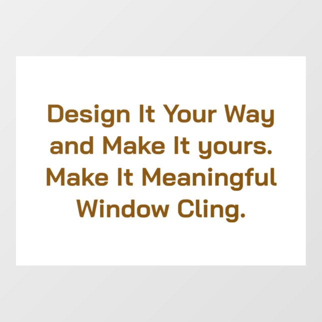 Create Your Personalize  Window Cling (Sheet)