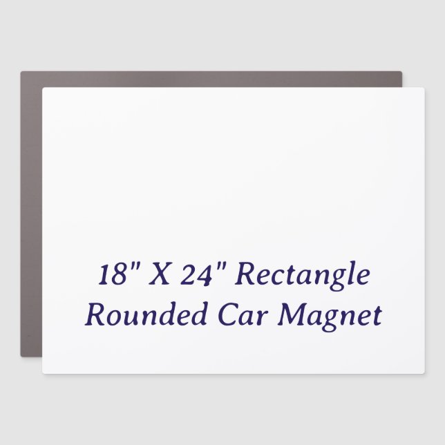 Create Your Personalized 18"X24" Rectangle Rounded Car Magnet (Front)