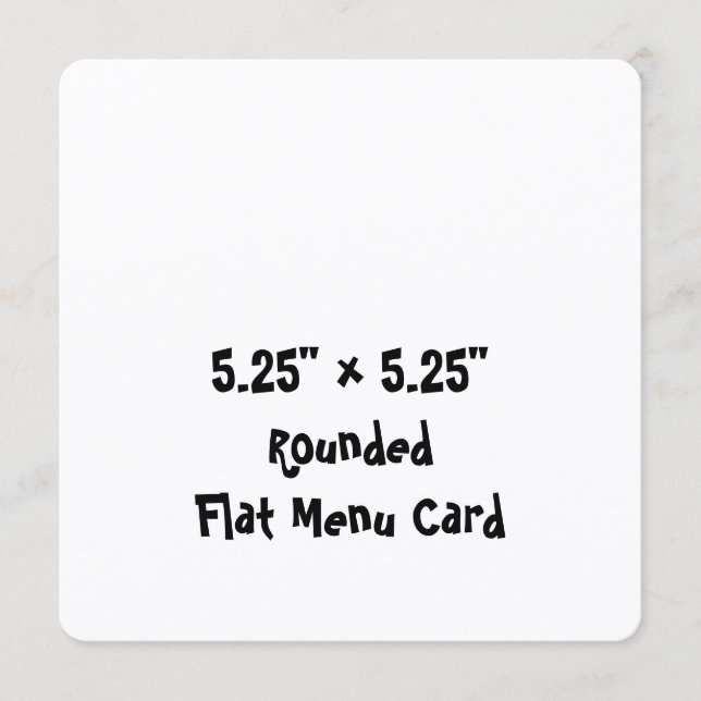 Create Your Personalized 5.25"x5.25" Rounded Flat Menu (Front)