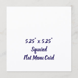 Create Your Personalized 5.25"x5.25" Squared Flat Menu