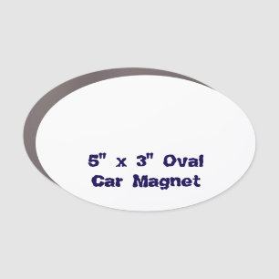 Create Your Personalized 5" x 3" Oval Car Magnet