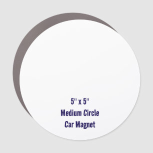 Create Your Personalized 5" x 5" Medium Circle Car Magnet