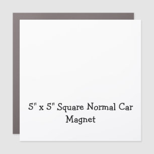 Create Your Personalized 5" x 5" Square Normal Car Magnet