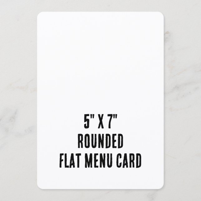 Create Your Personalized 5" x 7" Rounded Flat Menu (Front)