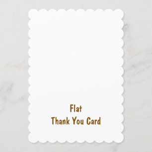 Create Your Personalized 5" x 7" Scalloped Flat Thank You Card