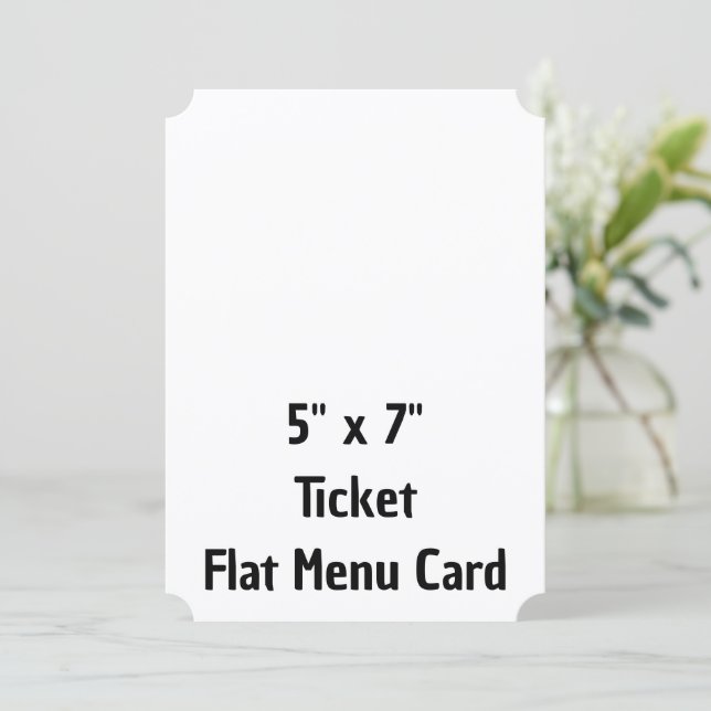 Create Your Personalized 5" x 7" Ticket Flat Menu (Standing Front)