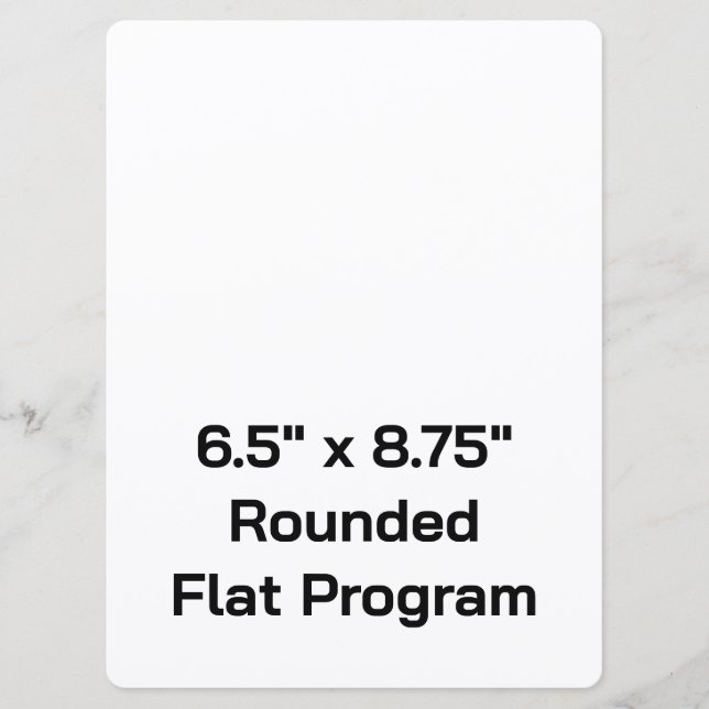 Create Your Personalized 6.5" x 8.75" Rounded Flat Program (Front)