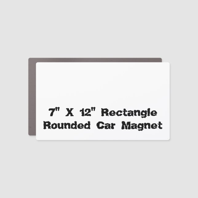 Create Your Personalized 7" X 12" Rectangle Round Car Magnet (Front)