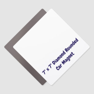 Create Your Personalized 7" x 7" Diamond Rounded Car Magnet