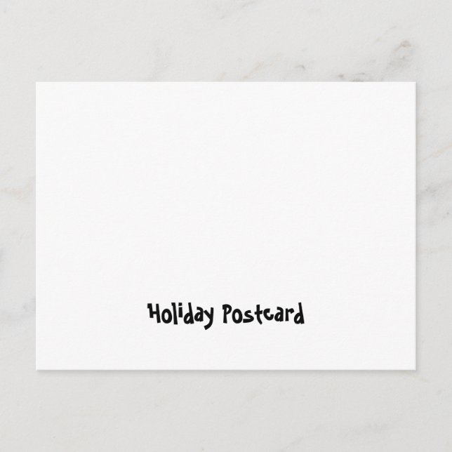 Create Your Personalized Holiday Postcard (Front)