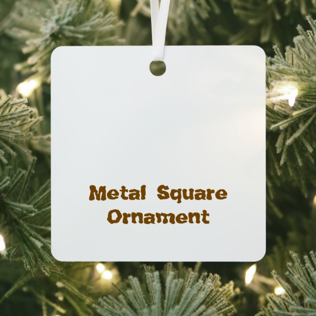 Create Your Personalized Metal Square Ornament (Insitu)