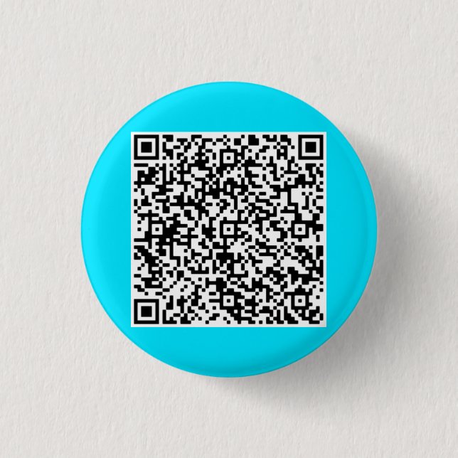 Create Your QR Code Funny Button Gift Choose Color (Front)