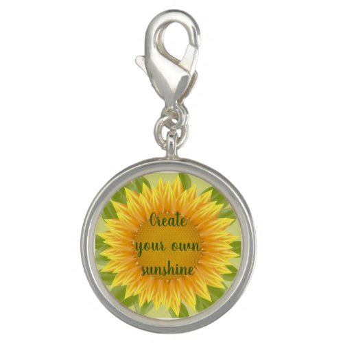 Create Your Sunshine Sunflower Flower Quote art Charm