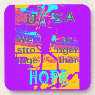 Create Your USA Hope We Are Stronger Together Beverage Coaster