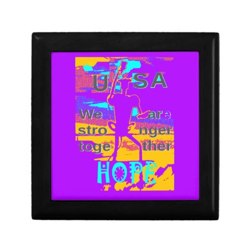  Create Your USA  Hope We Are Stronger Together Jewelry Box