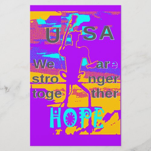  Create Your USA  Hope We Are Stronger Together  Stationery