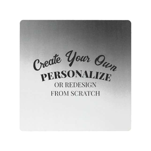 Create Your Very Own Custom Metal Print (Front)