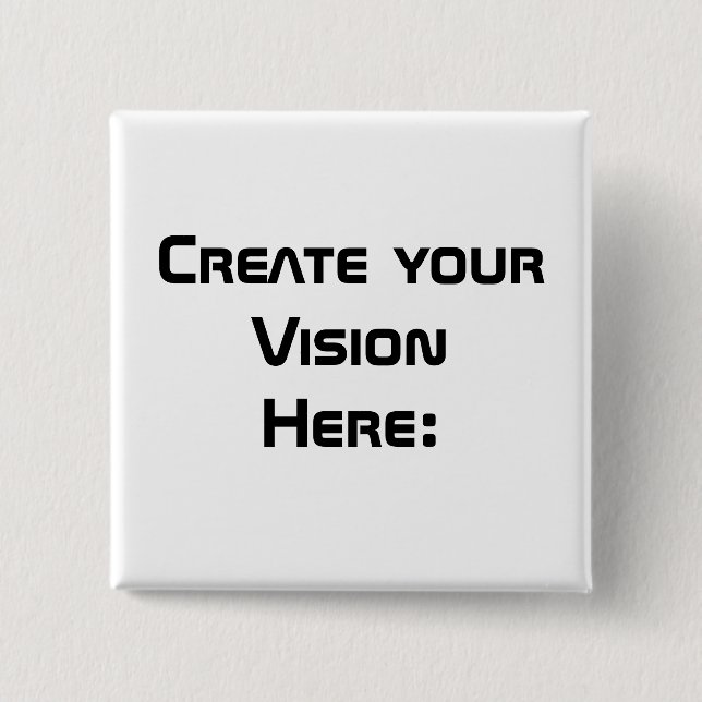 Create Your Vision Button (Front)
