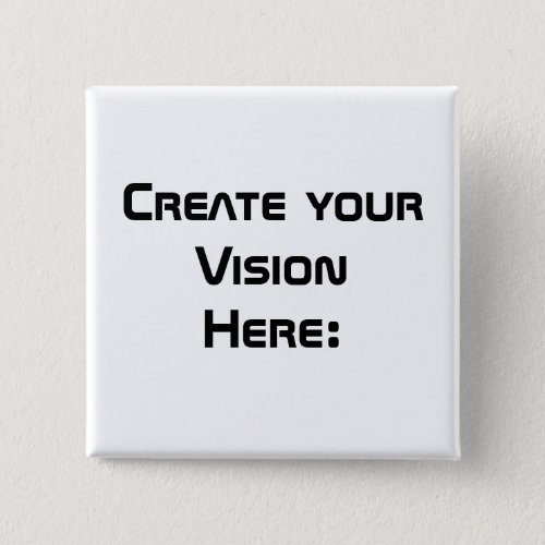 Create Your Vision Button