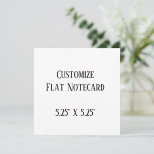 create your won personalise 5.25" x 5.25" Squared Note Card
