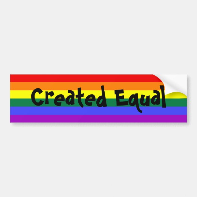 Created Equal Gay Pride Rainbow Bumper Sticker (Front)