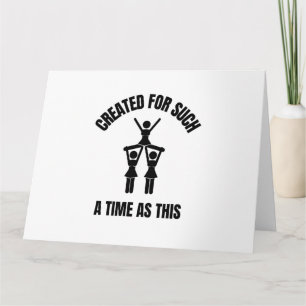 Created for such a time as this Cheerleading Card