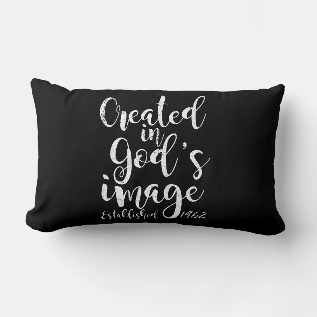 Created In God's Image 1962 60th Birthday Lumbar Pillow (Front)