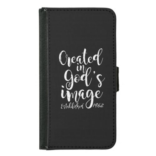 Created In Gods Image 1962 60th Birthday Samsung Galaxy S5 Wallet Case
