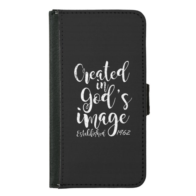 Created In God's Image 1962 60th Birthday Samsung Galaxy Wallet Case (Front)