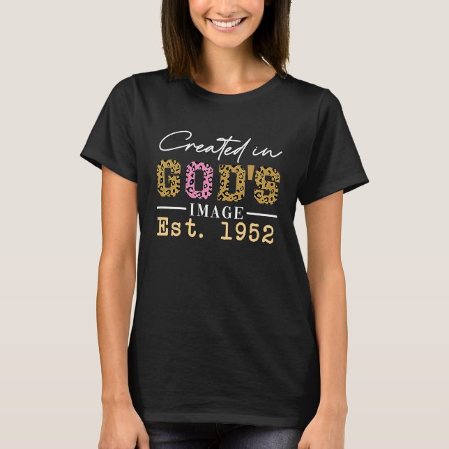 Created in God's Image Established 1952 T-Shirt (Front)