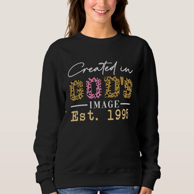 Created in God's Image Established 1995 Sweatshirt (Front)