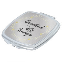 Created in His Image Christian Quote Compact Mirror