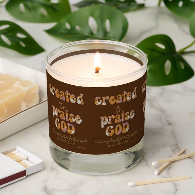 Created to Praise God with Scripture Scented Candle (Lit)