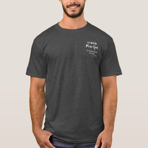 Created to Praise Pocket Quote with Bible Verse T_Shirt