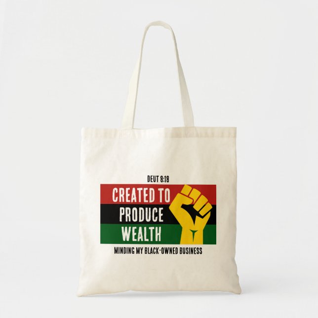 CREATED TO PRODUCE WEALTH Black-Owned Business Tote Bag (Front)