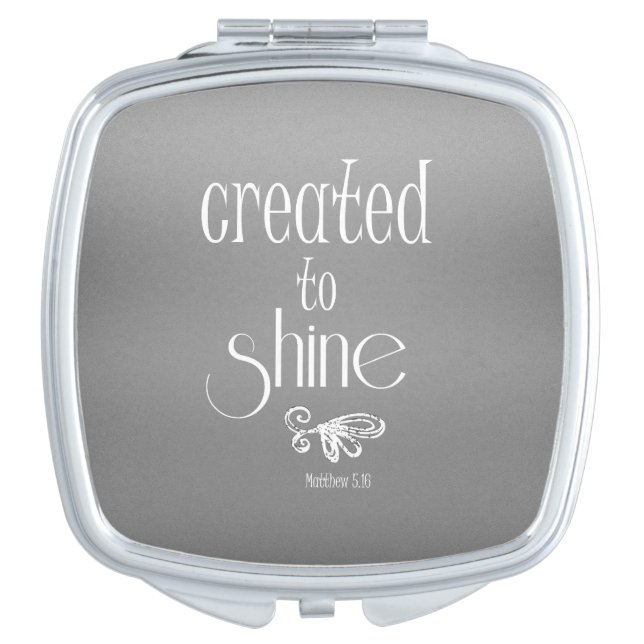 Created to Shine Quote Mirror For Makeup (Front)