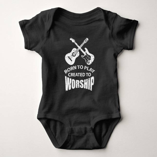Created to Worship Christian Guitar Player Christ Baby Bodysuit (Front)