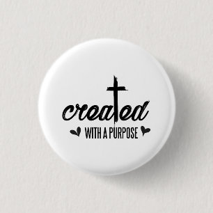 Created With A Purpose - Christian Button