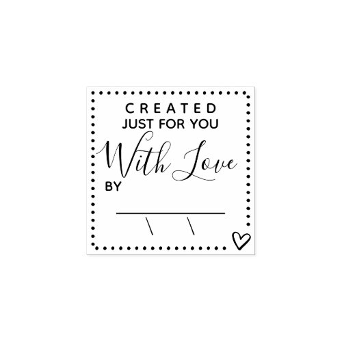 Created with Love Artwork Signature with Date Rubb Rubber Stamp