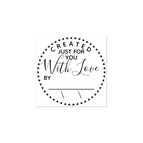 Created with Love Artwork Signature with Date Rubber Stamp