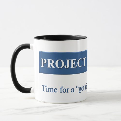 Creating a Project Execution Plan Mug