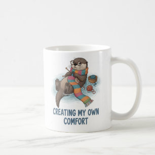 Creating My Own Comfort - Cute Knitting Otter Coffee Mug