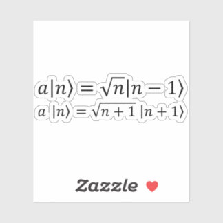 Creation And Annihilation Operators Sticker