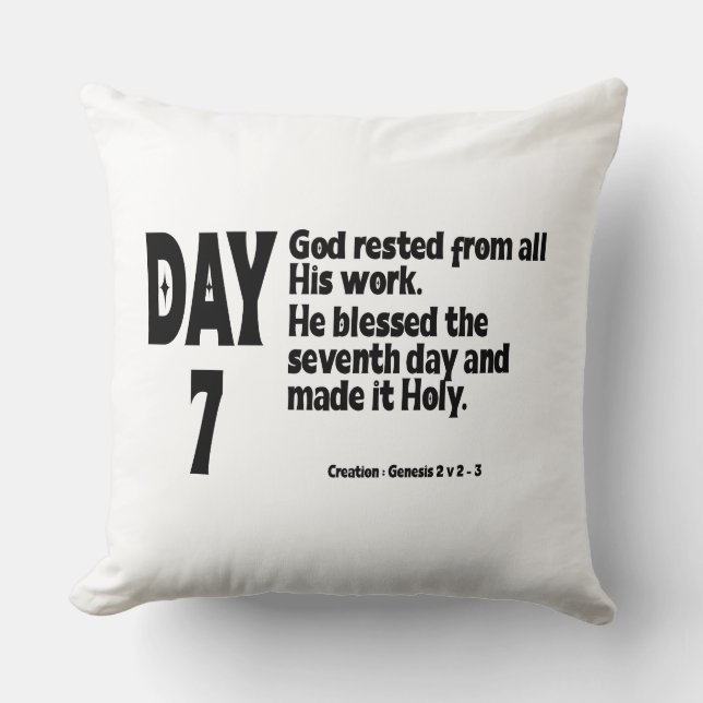 CREATION: DAY 7 THROW PILLOW (Front)