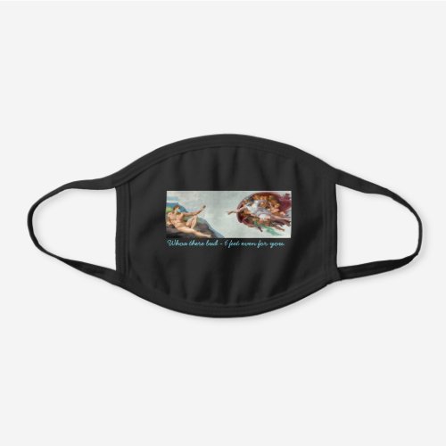 Creation of Adam 6 Feet Away Black Cotton Face Mask