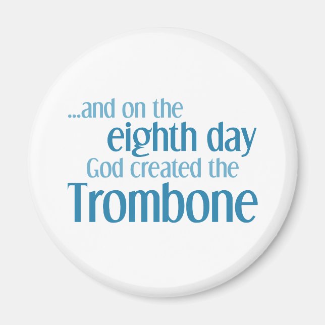 Creation of the Trombone Magnet (Front)