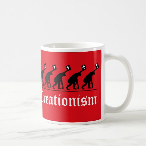 Creationist Knuckle Draggers _  Coffee Mug