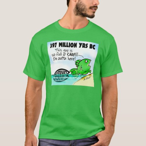 Creationists are full of CARP _ T_Shirt