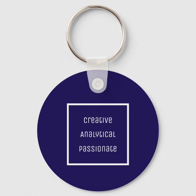 Creative, Analytic, Passionate Acrylic Keychain (Front)